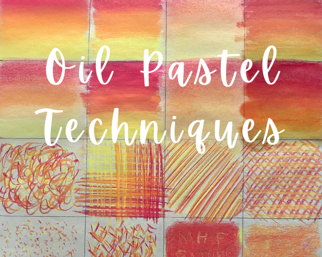 Oil Pastel Techniques